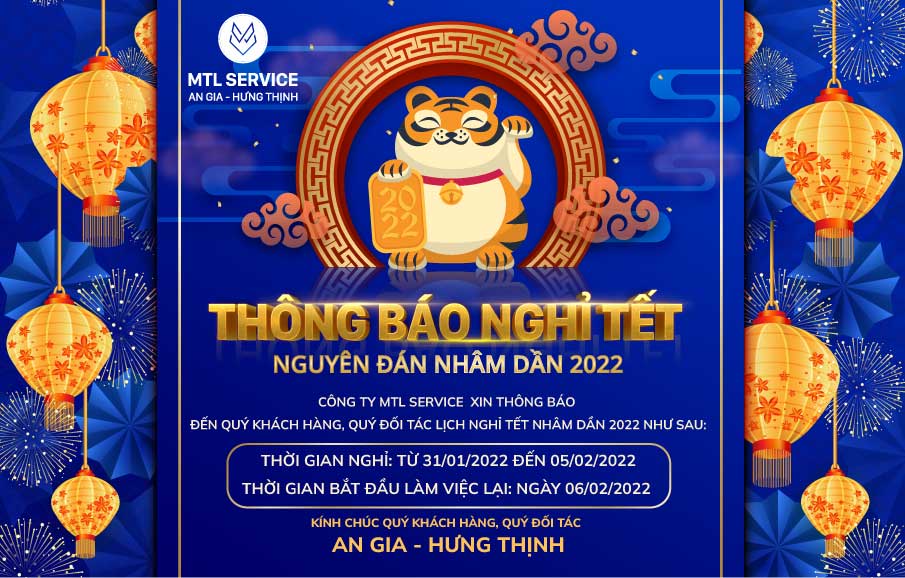 THONG BAO NGHI TET NGUYEN DAN 2022 MTL SERVICE